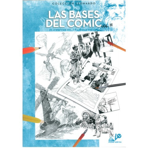 Las Bases Del Comic Vol. III - Coleção Leonardo 35